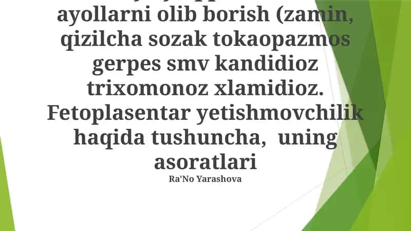 Infeksiya yuqqan homlador ayollarni olib borish