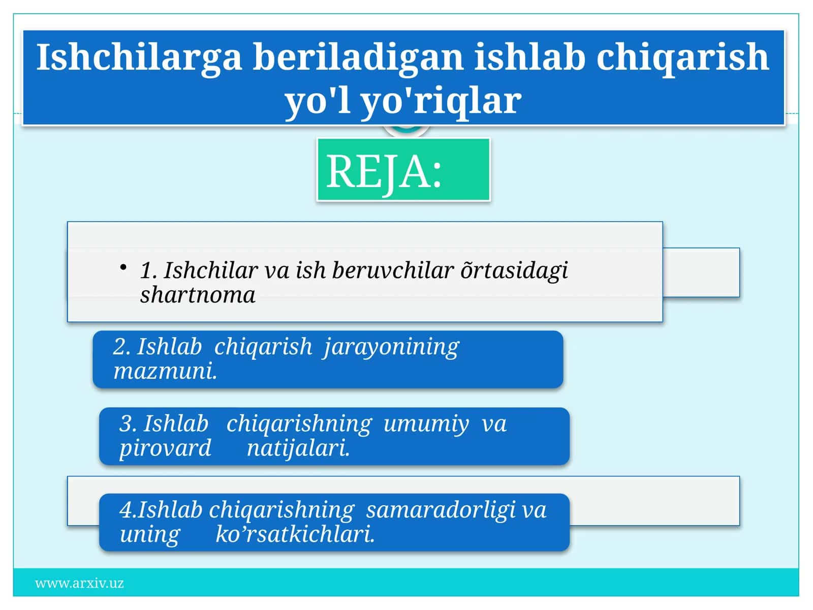 Ishchilarga beriladigan ishlab chiqarish yo'l yo'riqlar