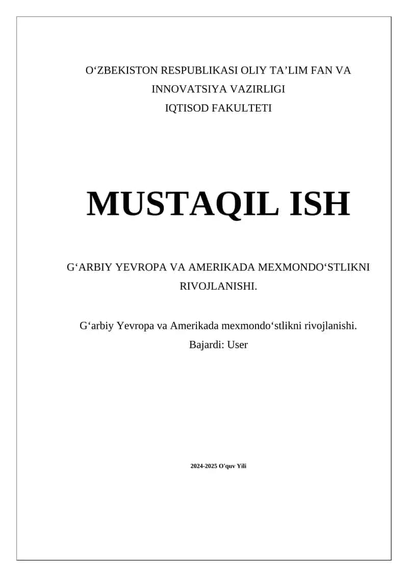 Gʻarbiy Yevropa va Amerikada mexmondoʻstlikni rivojlanishi
