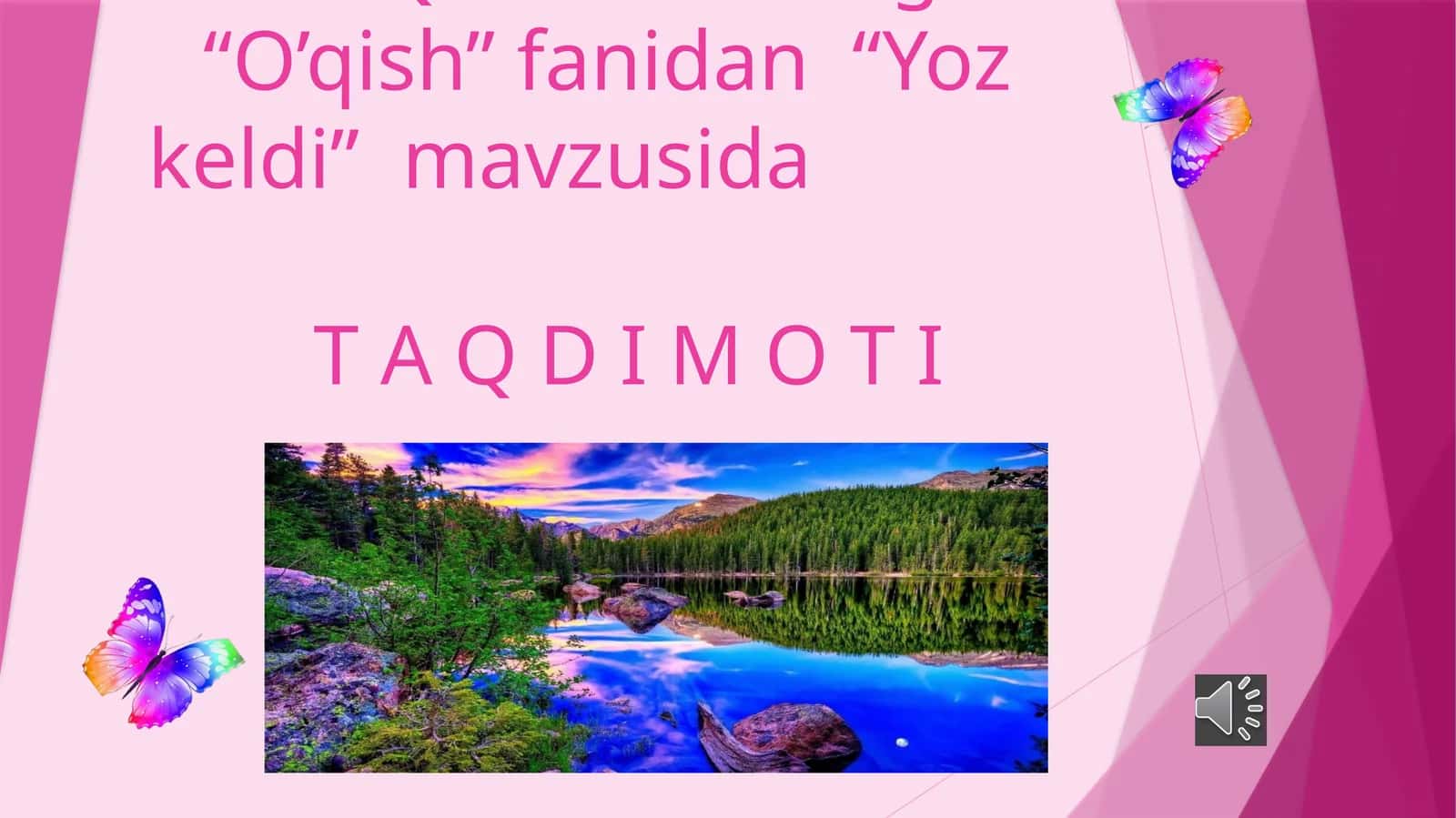 O’qish fanidan “Yoz keldi”