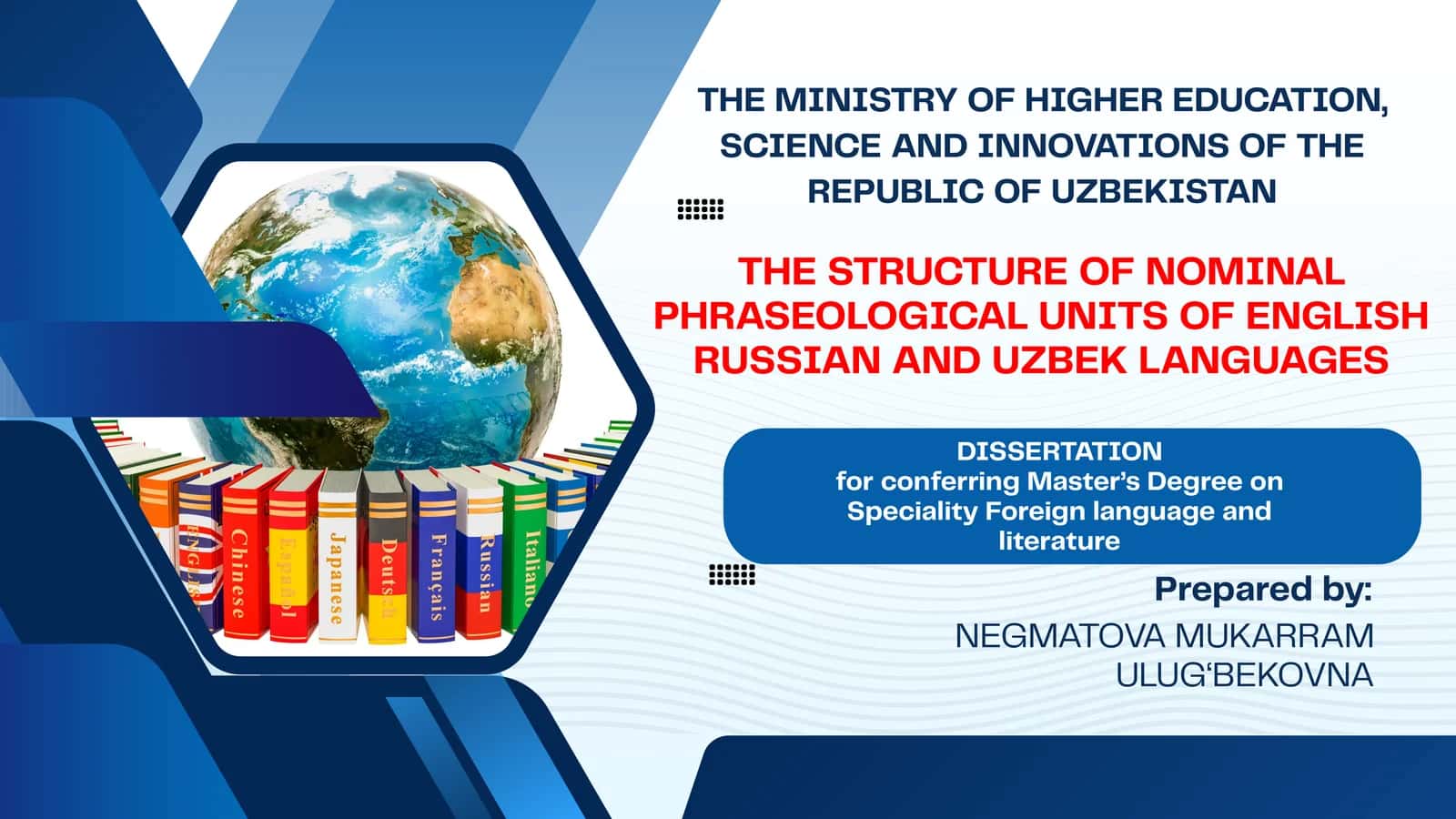 THE STRUCTURE OF NOMINAL PHRASEOLOGICAL UNITS OF ENGLISH RUSSIAN AND UZBEK LANGUAGES
