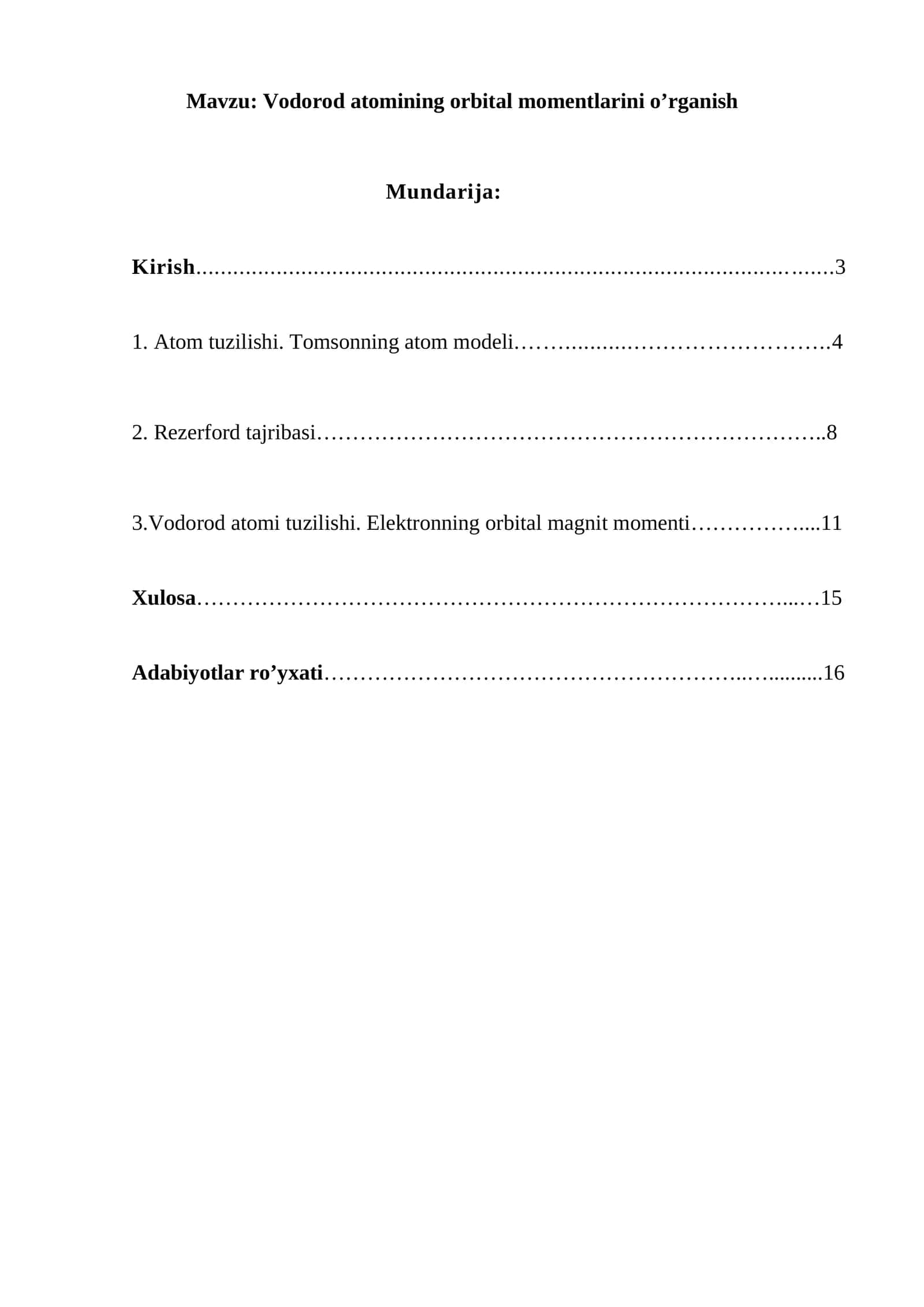 Vodorod atomining orbital momentlarini o’rganish mavzusida tayyor kurs ishi.
