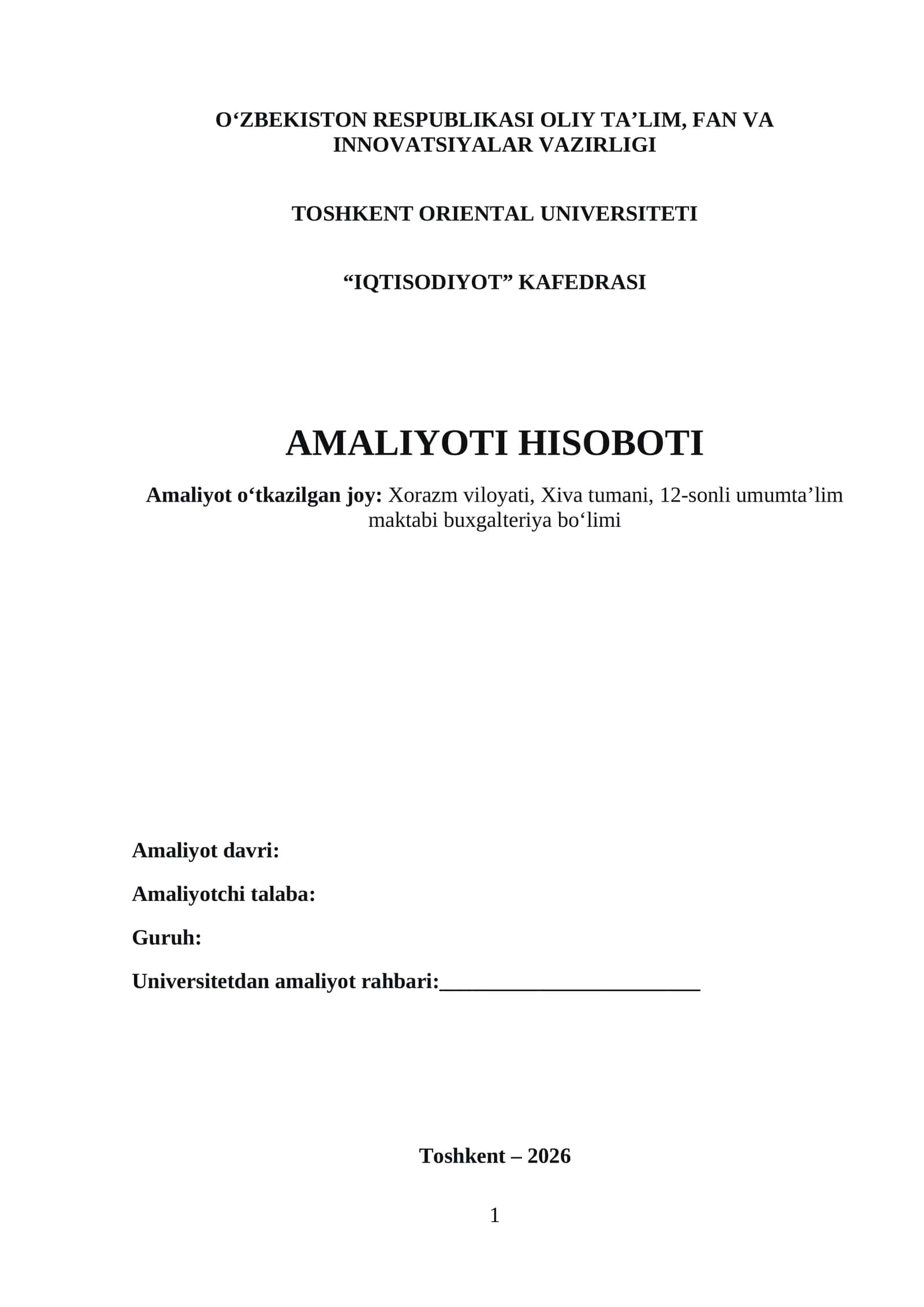 AMALIYOTI HISOBOTI. Umumta’lim maktabining buxgalteriya bo‘limida o‘talgan.