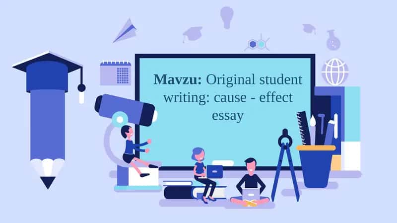 Original student writing: cause - effect essay