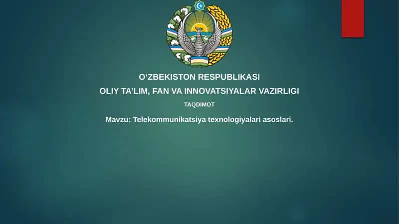 Telekommunikatsiya texnologiyalari asoslari