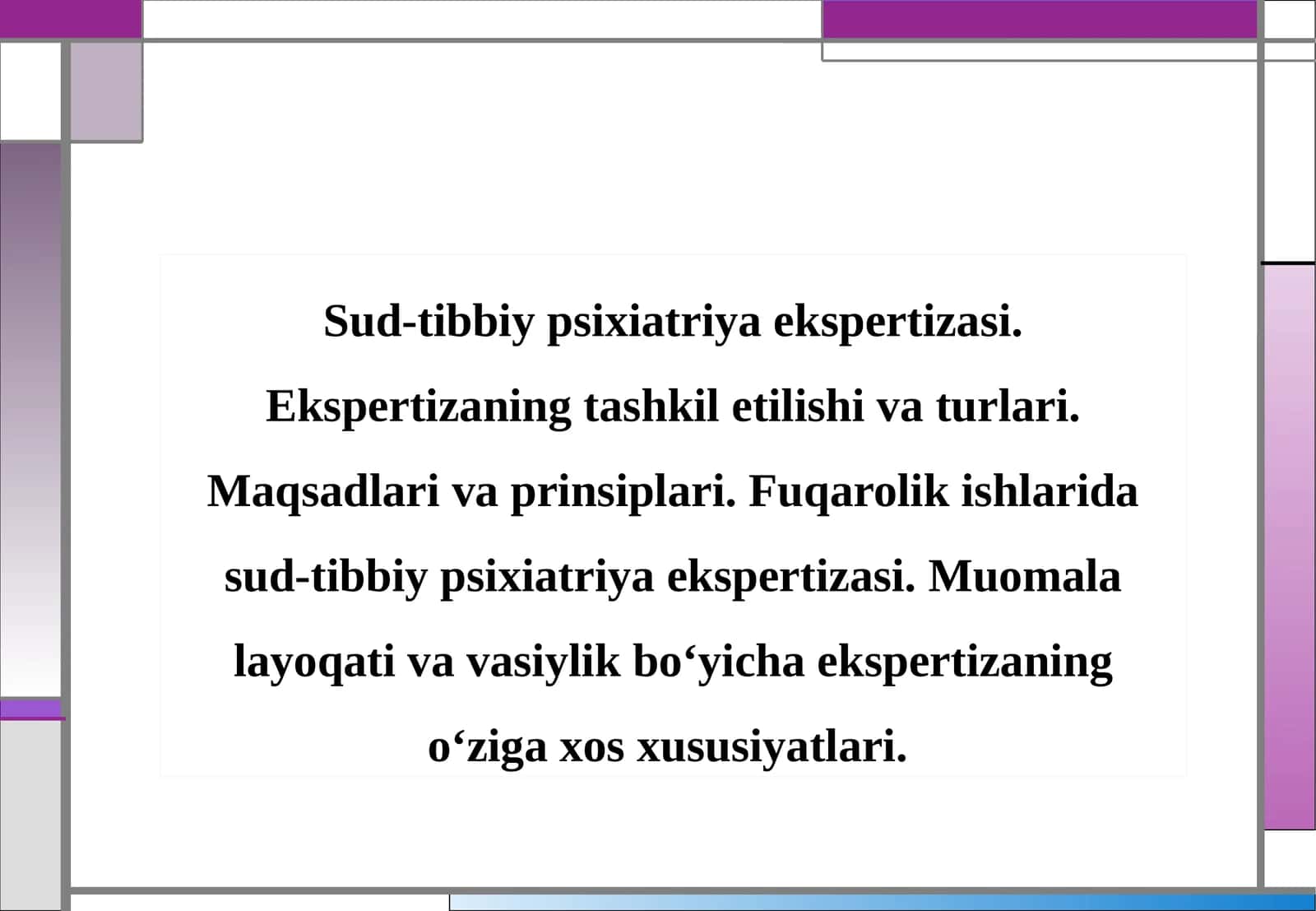 Sud-tibbiy psixiatriya ekspertizasi