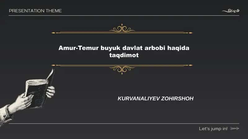 Amur-Temur buyuk davlat arbobi haqida taqdimot
