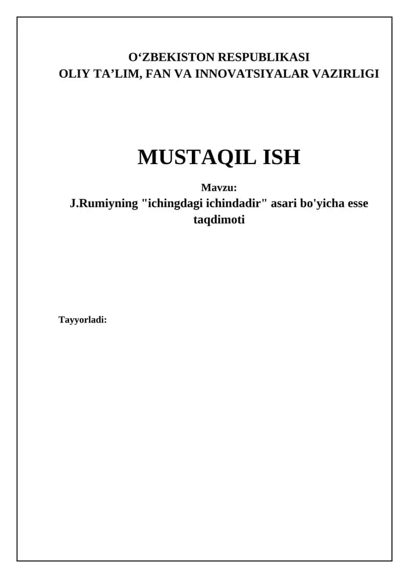 J.Rumiyning "ichingdagi ichindadir" asari bo'yicha esse taqdimoti