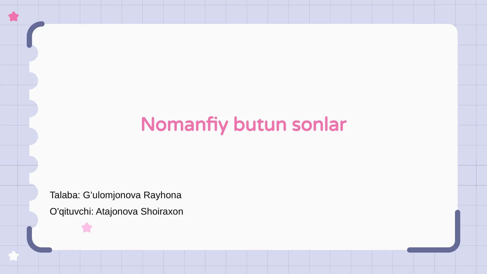 Nomanfiy butun sonlar