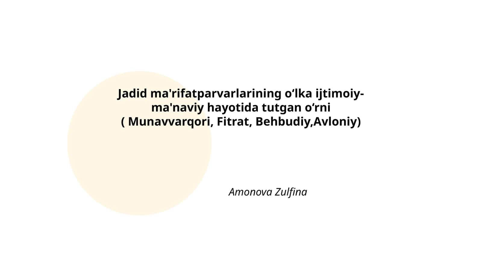 Jadid ma'rifatparvarlarining o‘lka ijtimoiy-ma'naviy hayotida tutgan o‘rni