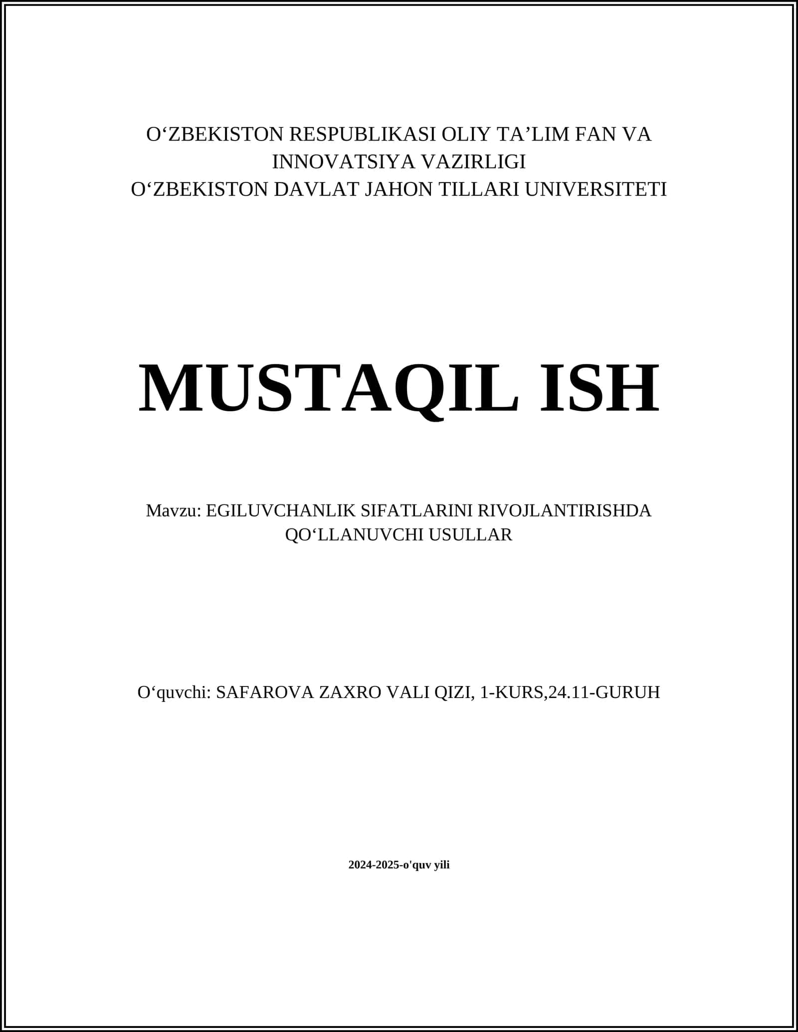 EGILUVCHANLIK SIFATLARINI RIVOJLANTIRISHDA QOʻLLANUVCHI USULLAR