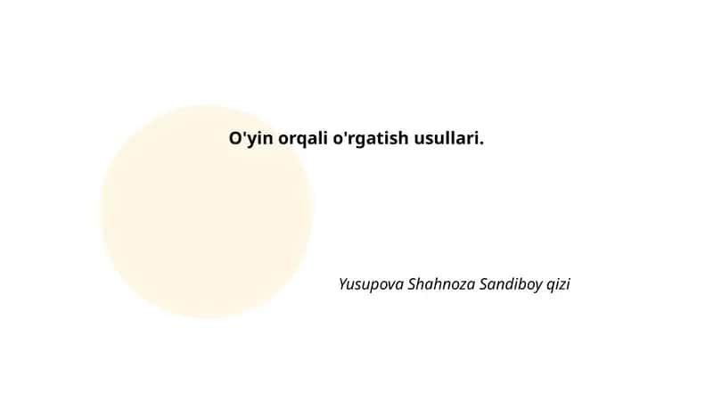 O'yin orqali o'rgatishning nazariy asoslari