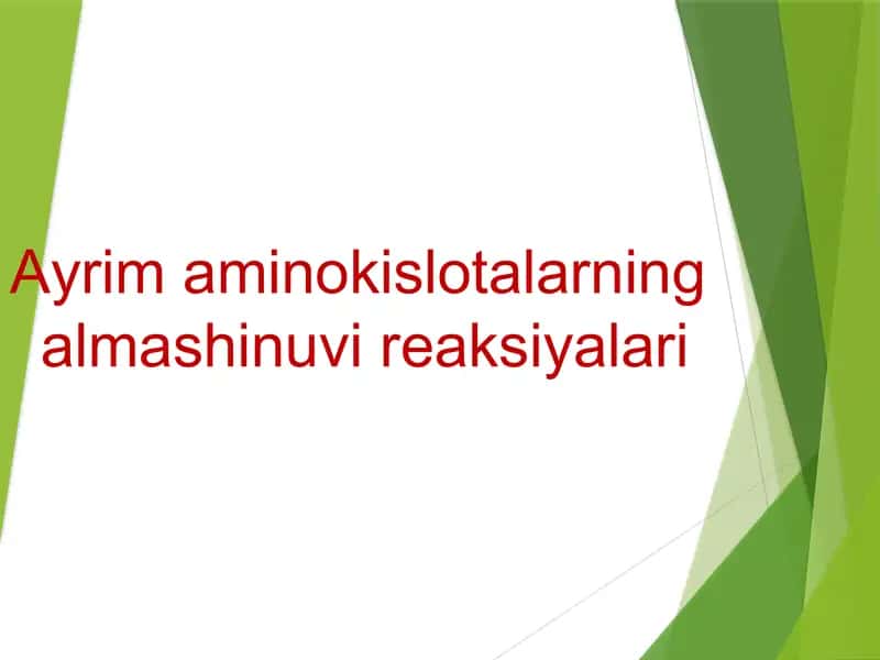 Ayrim aminokislotalarning almashinuvi reaksiyalari