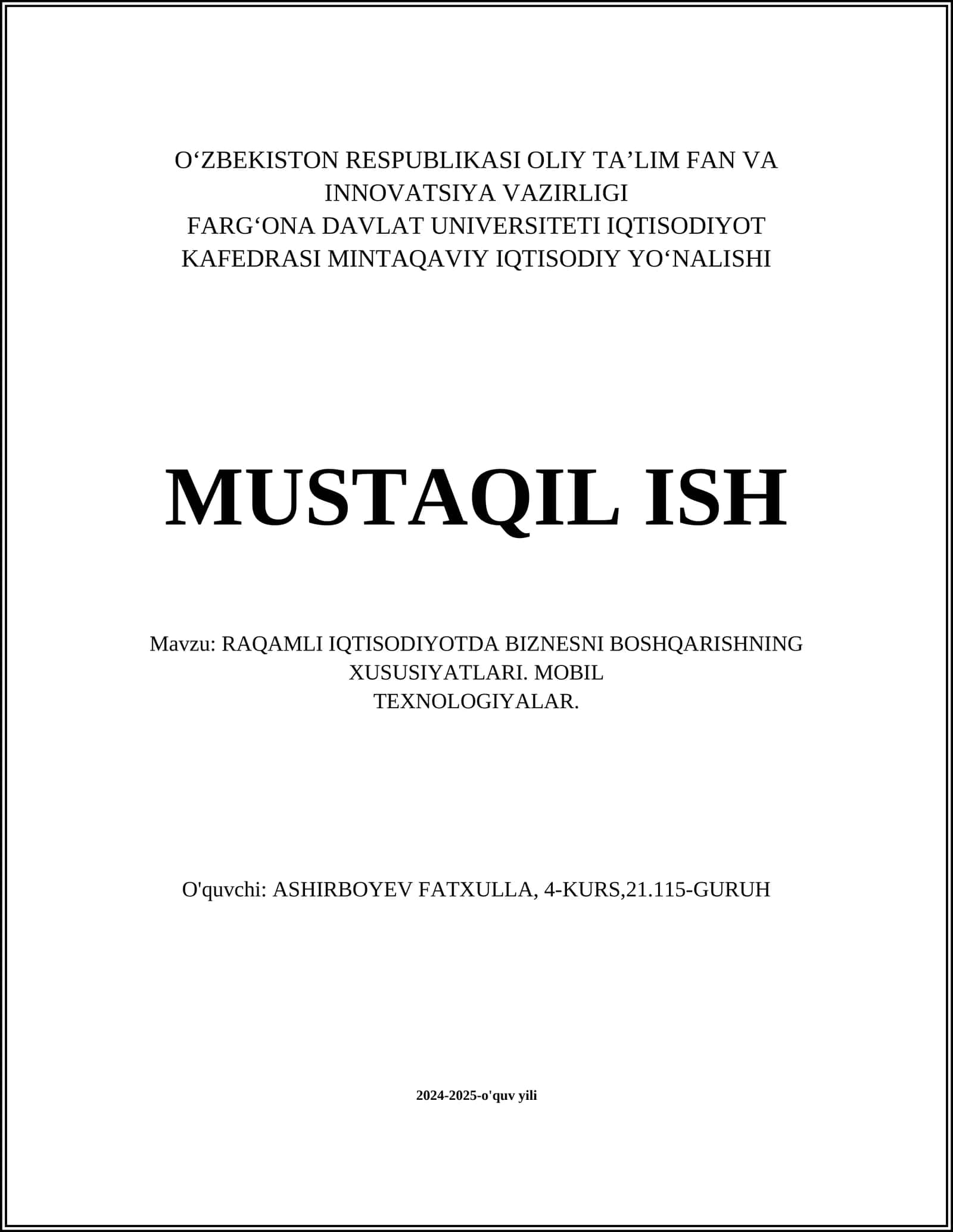 RAQAMLI IQTISODIYOTDA BIZNESNI BOSHQARISHNING XUSUSIYATLARI. MOBIL TEXNOLOGIYALAR