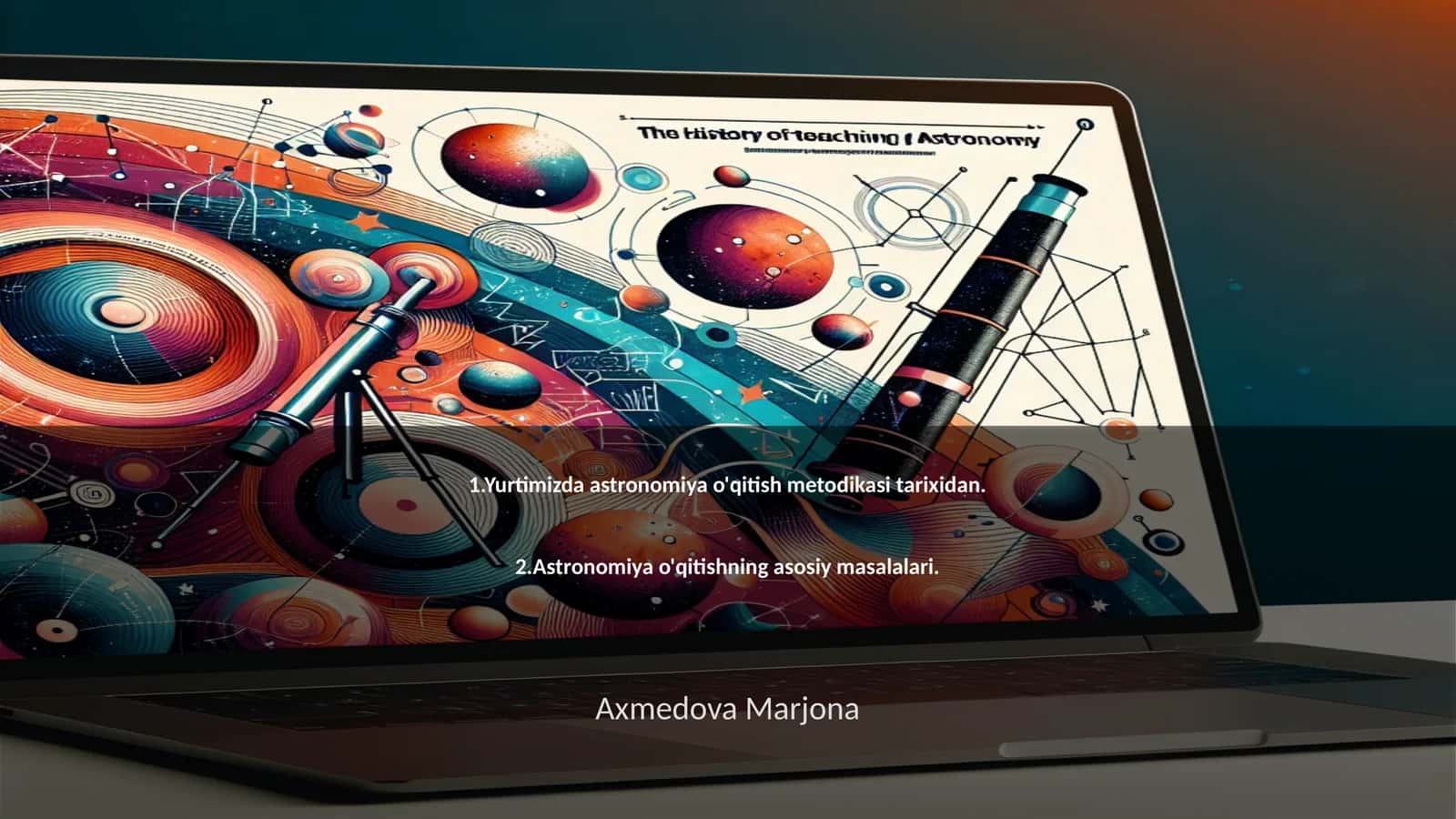 Yurtimizda astronomiya o'qitish metodikasi tarixidan