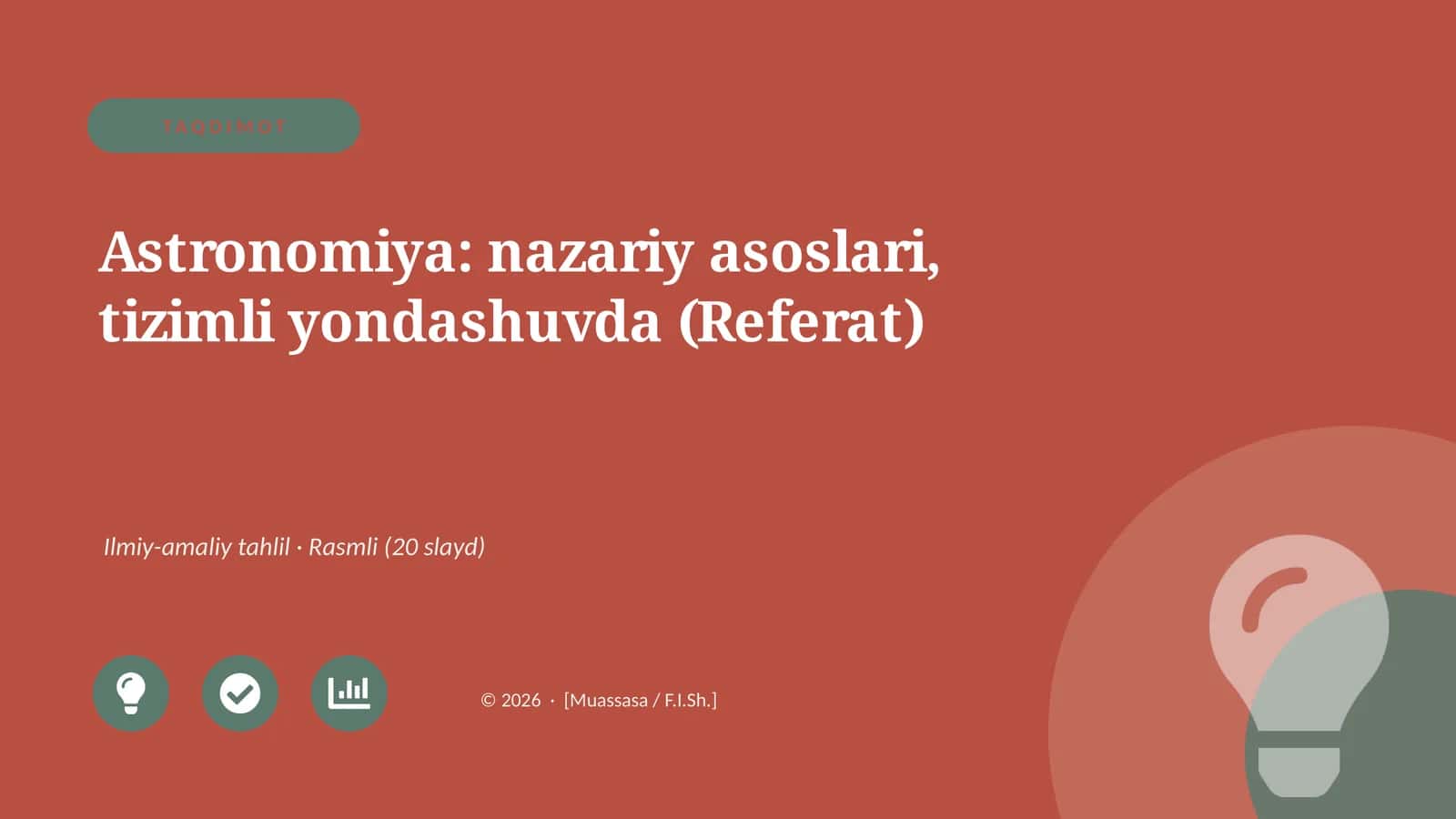 Astronomiya: nazariy asoslari, tizimli yondashuvda (Referat)