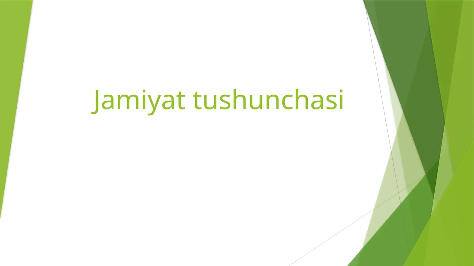 Jamiyat tushunchasi