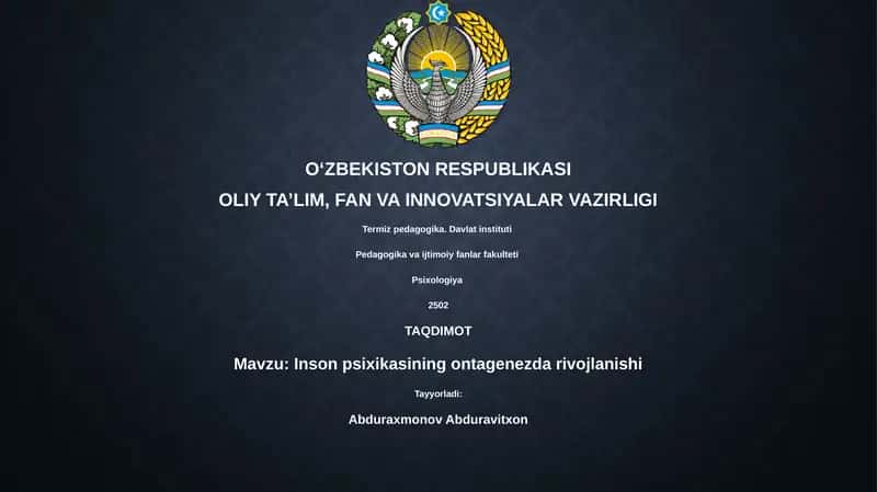 Inson psixikasining ontagenezda rivojlanishi