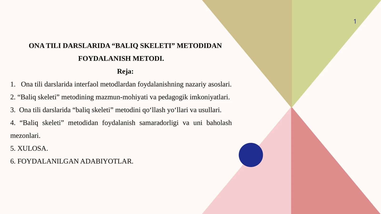 ONA TILI DARSLARIDA “BALIQ SKELETI” METODIDAN FOYDALANISH METODI.