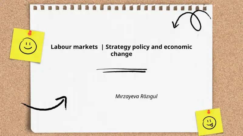 Labour markets | Strategy policy and economic change