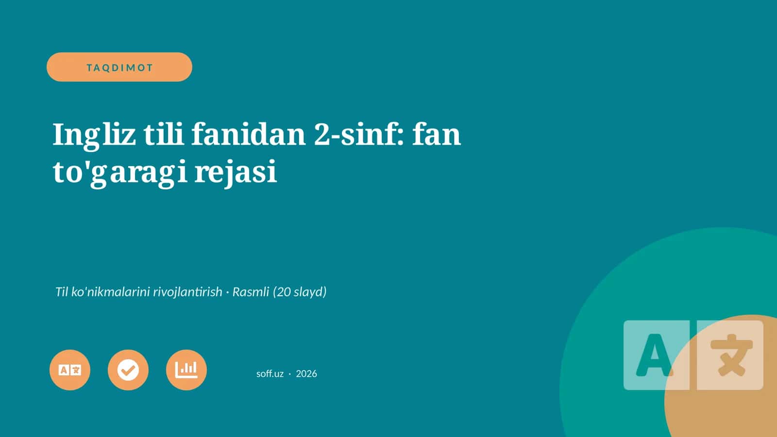 Ingliz tili fanidan 2-sinf: fan to'garagi rejasi