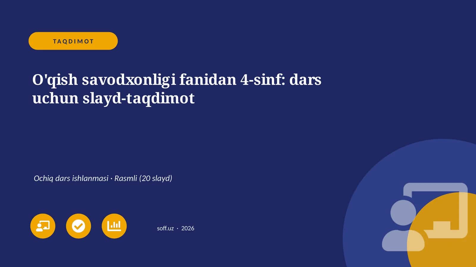 O'qish savodxonligi fanidan 4-sinf: dars uchun slayd-taqdimot