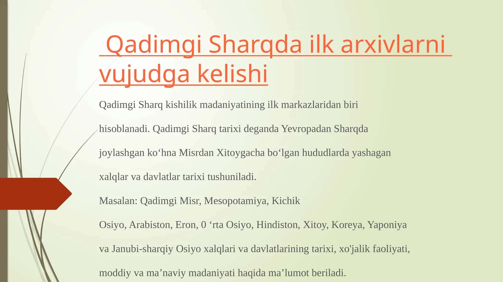Qadimgi Sharq davlatlarida arxivlarning vujudga kelishi
