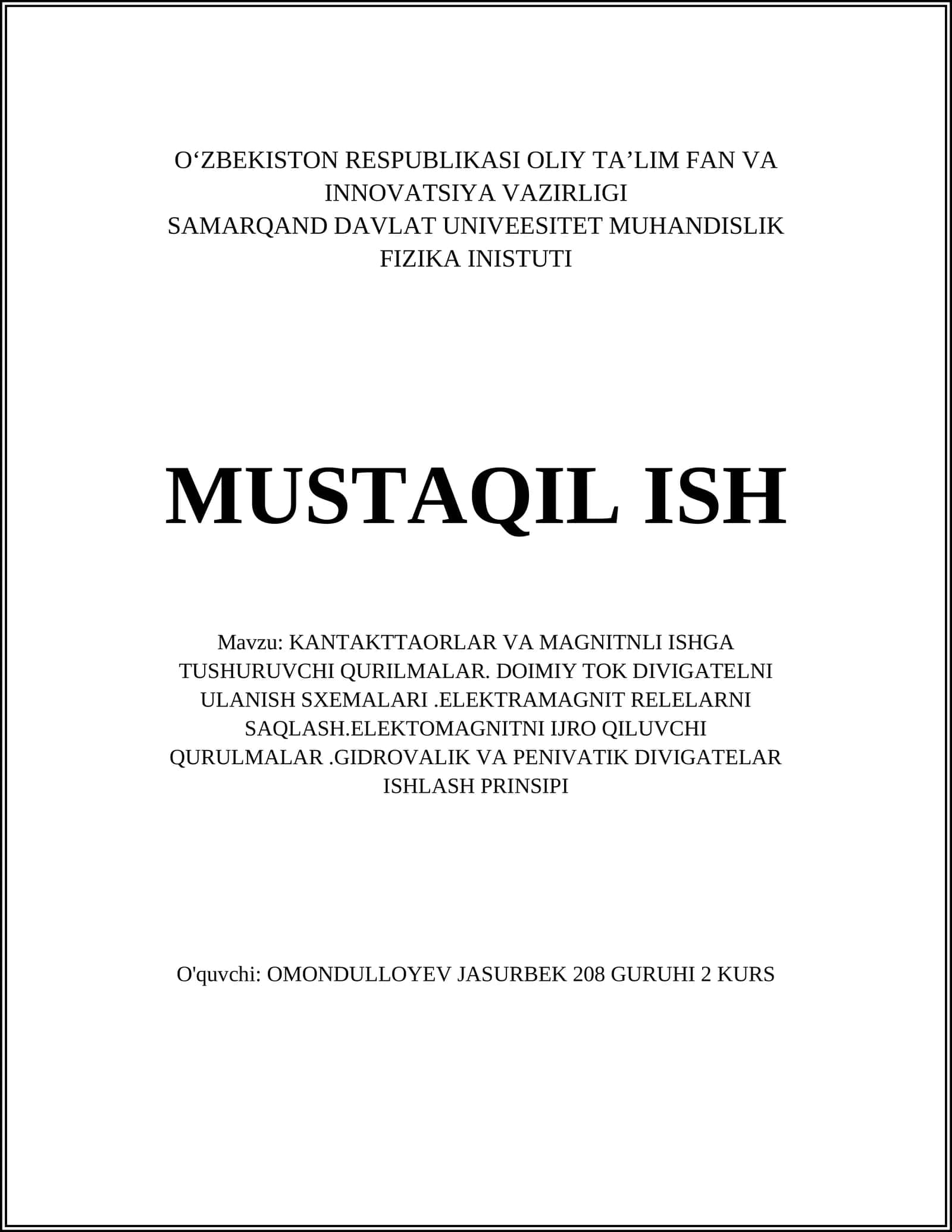 KANTAKTTAORLAR VA MAGNITNLI ISHGA TUSHURUVCHI QURILMALAR