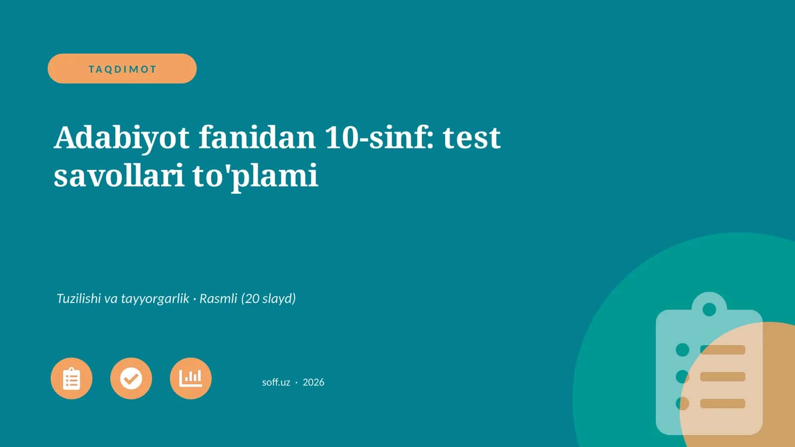 Adabiyot fanidan 10-sinf: test savollari to'plami