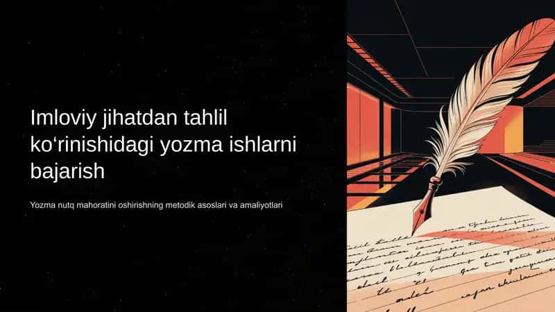 Imloviy-jihatdan-tahlil-korinishidagi-yozma-ishlarni-bajarish