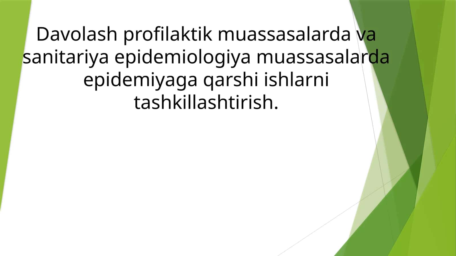Davolash profilaktik muassasalarda va sanitariya epidemiologiya muassasalarda epidemiyaga qarshi ishlarni tashkillashtirish