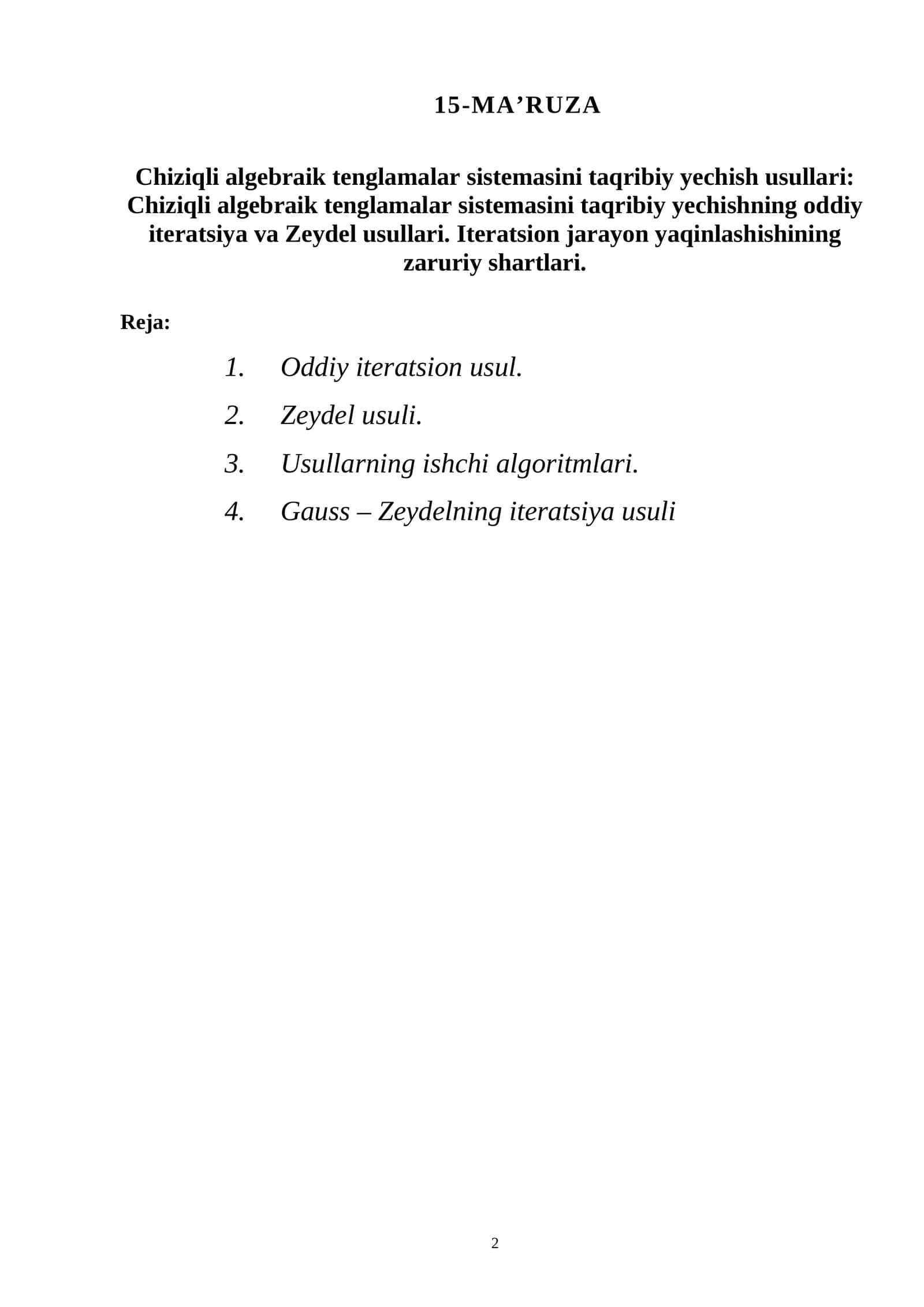 Chiziqli algebraik tenglamalar sistemasini taqribiy yechish usullari