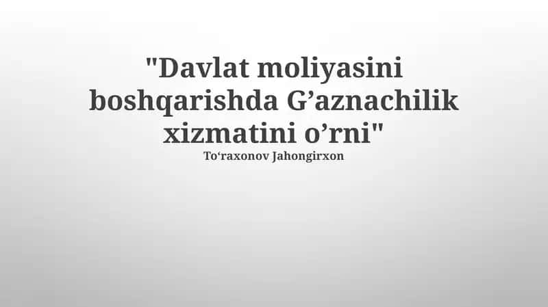 Xazina Xizmati Samaradorligini Oshirish