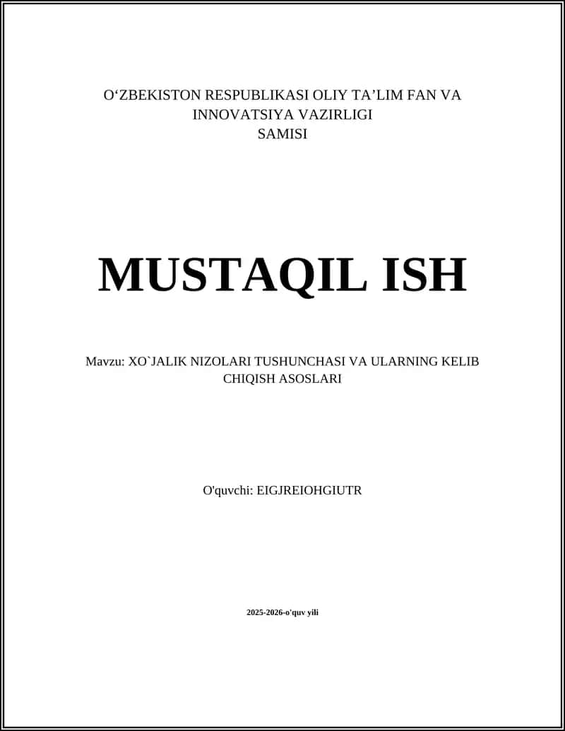 XO`JALIK NIZOLARI TUSHUNCHASI VA ULARNING KELIB CHIQISH ASOSLARI