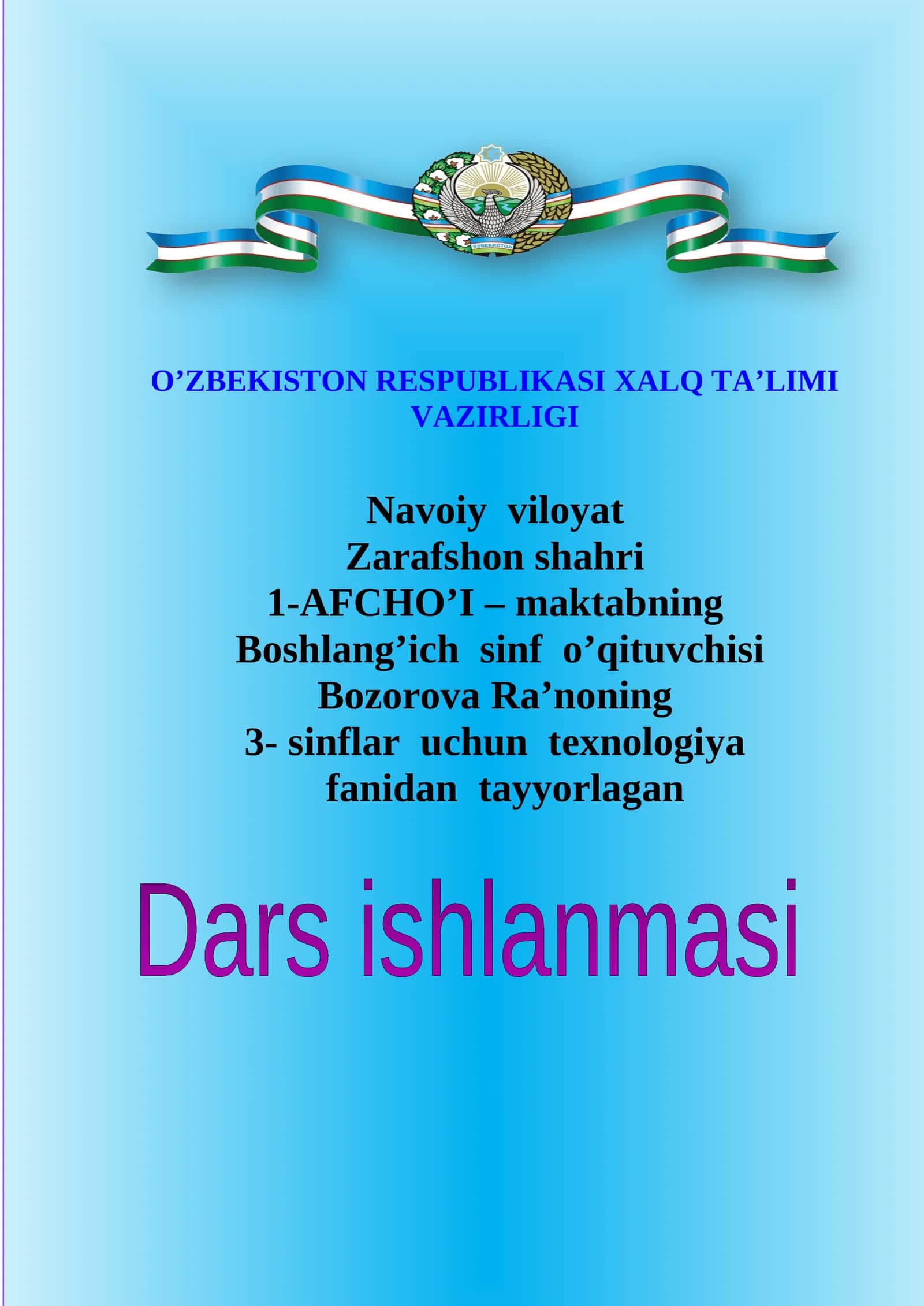 3-sinf Texnologiya Navro'z bayrami uchun bezaklar tayyorlash dars ishlanma
