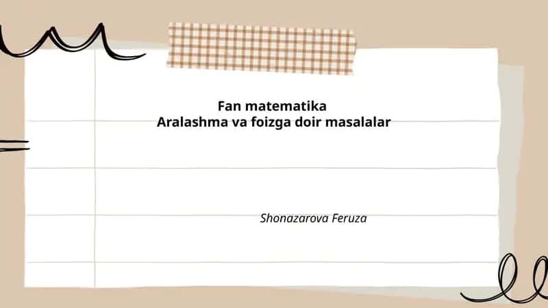 Aralashma va foizga doir masalalar