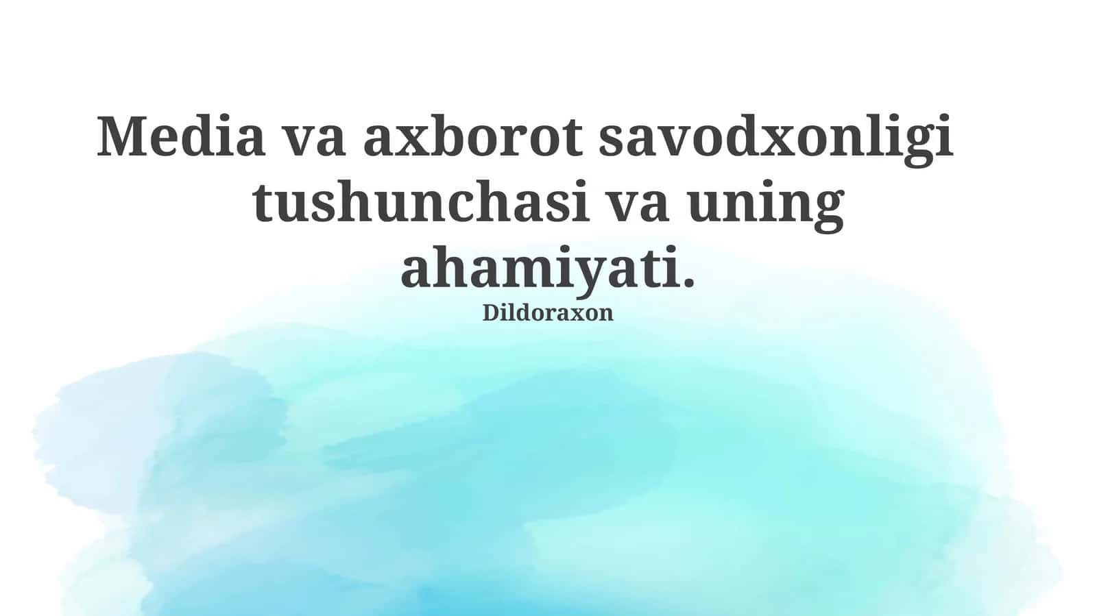 Media va axborot savodxonligi