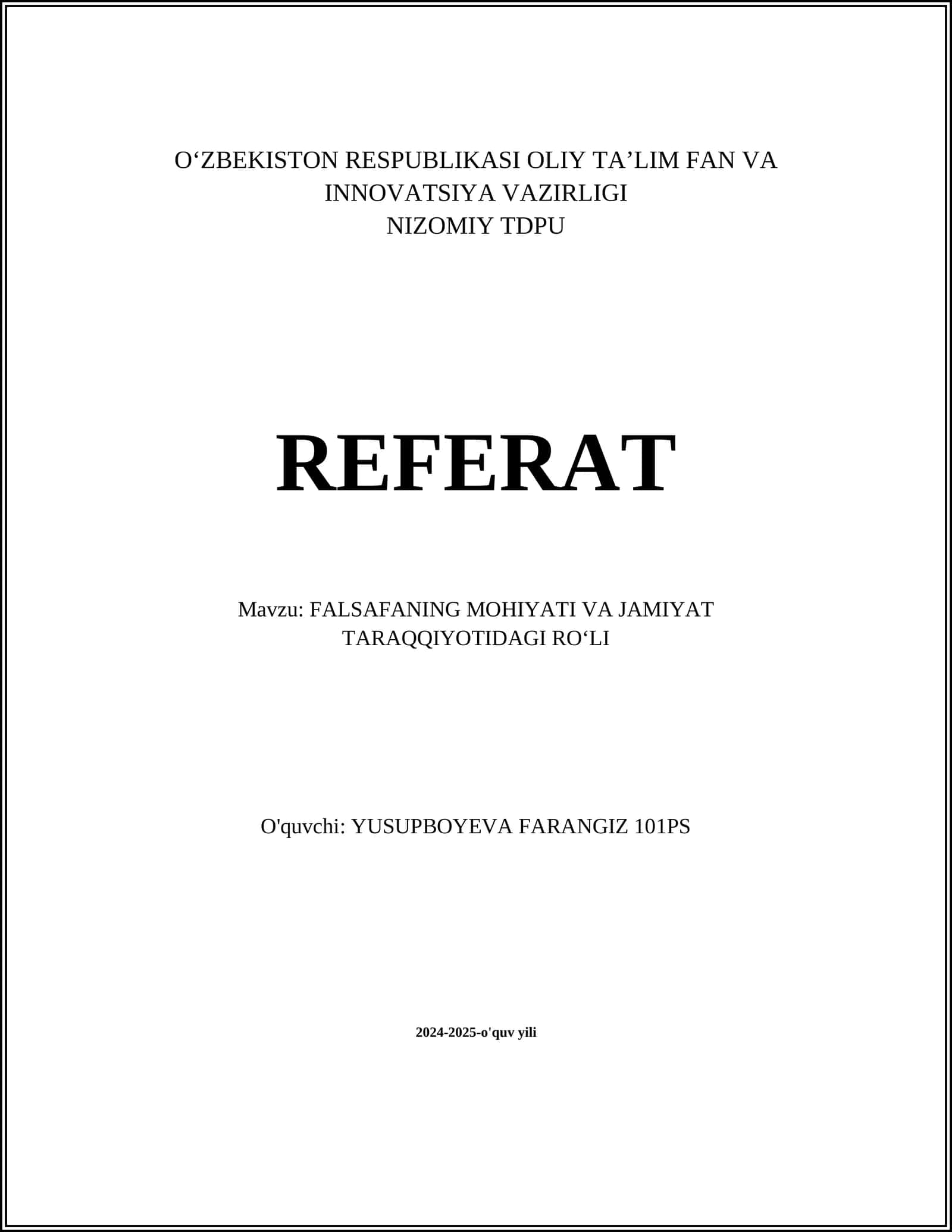 FALSAFANING MOHIYATI VA JAMIYAT TARAQQIYOTIDAGI ROʻLI