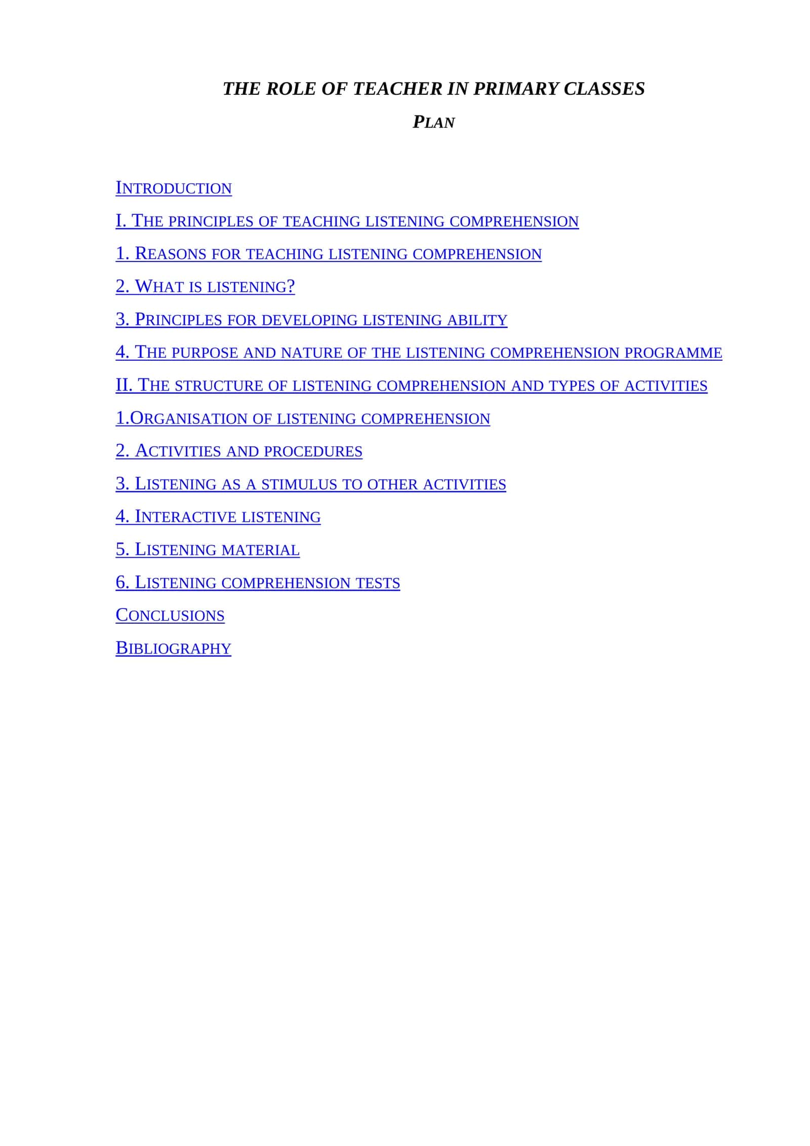 THE ROLE OF TEACHER IN PRIMARY CLASSES