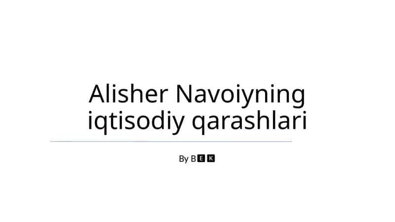 Alisher Navoiyning iqtisodiy qarashlari