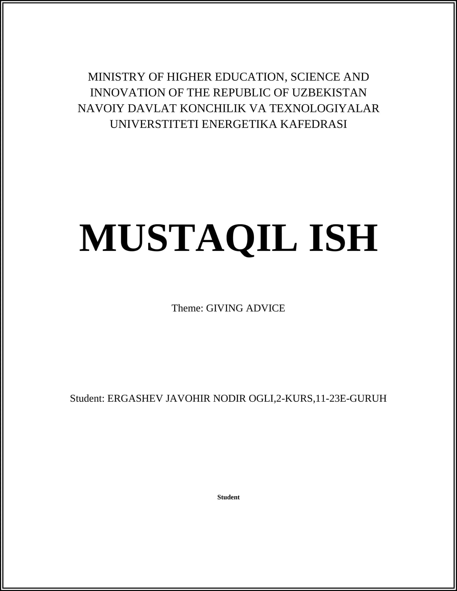 MUSTAQIL ISH - GIVING ADVICE