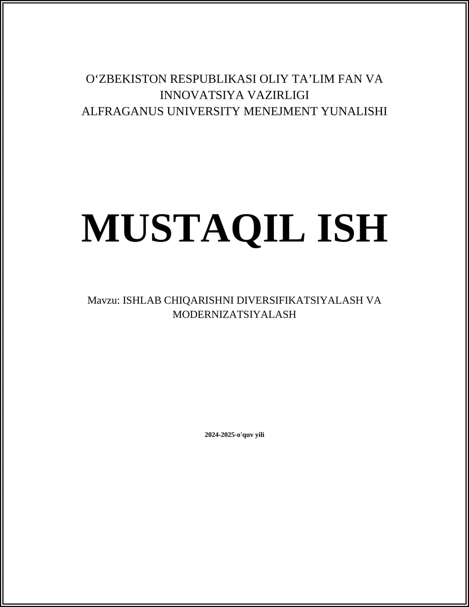 ISHLAB CHIQARISHNI DIVERSIFIKATSIYALASH VA MODERNIZATSIYALASH