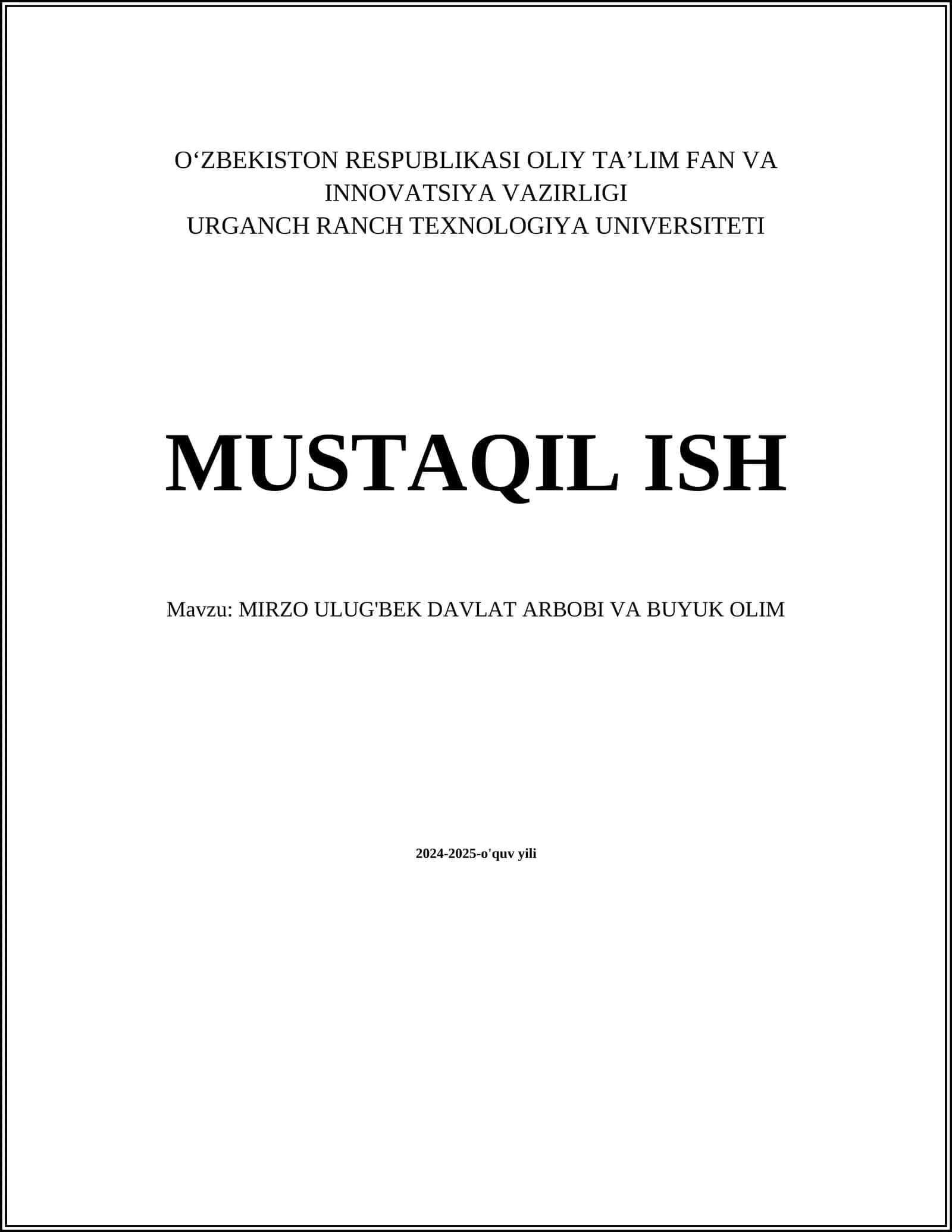 MIRZO ULUG'BEK DAVLAT ARBOBI VA BUYUK OLIM