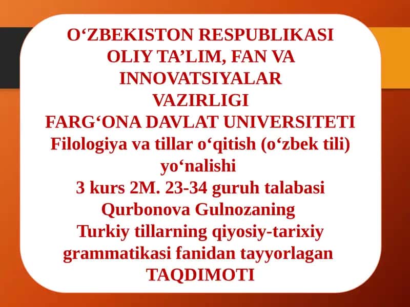 Turkiy tillar va mo‘g’ul,xitoy,arab,fors ,tojik tillari