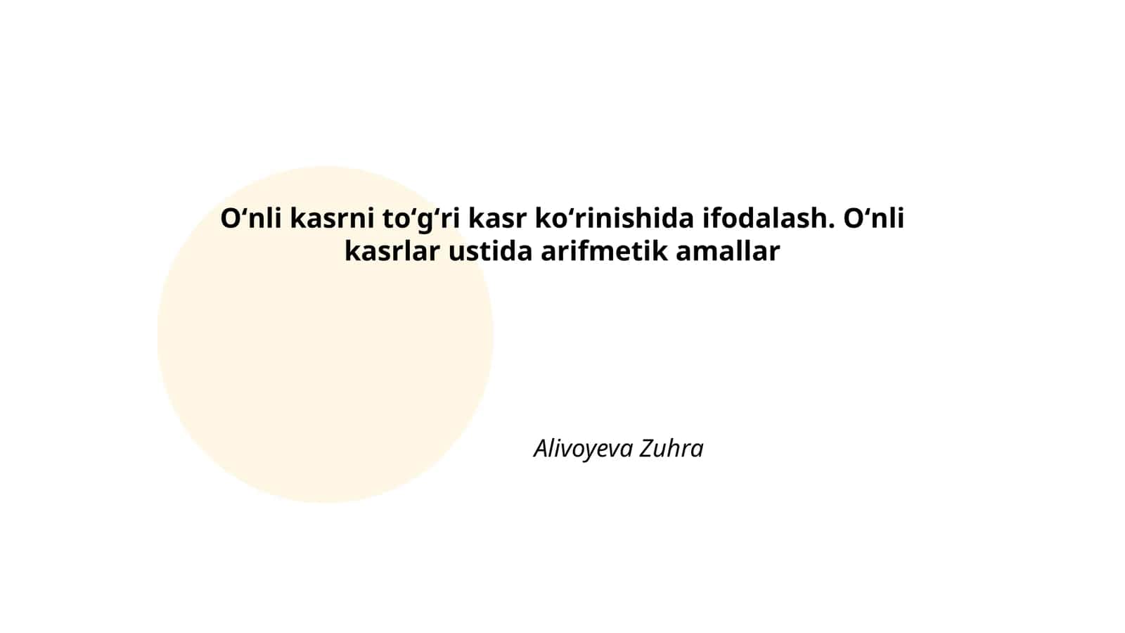 Oʻnli kasrni toʻgʻri kasr koʻrinishida ifodalash