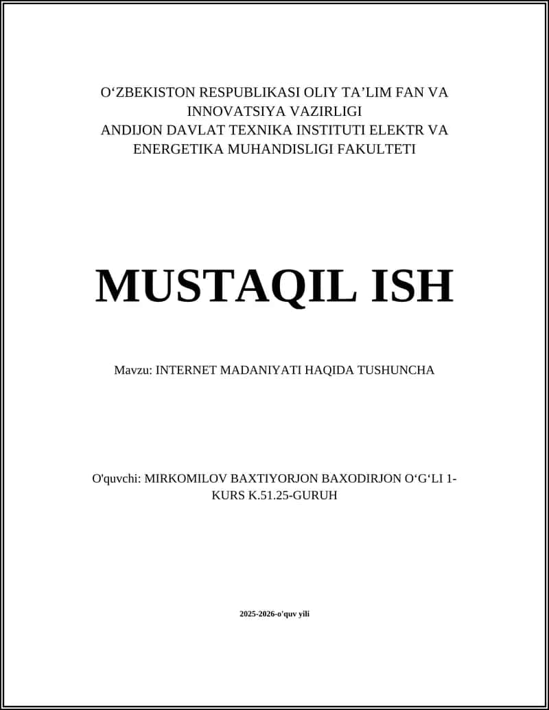 INTERNET MADANIYATI HAQIDA TUSHUNCHA