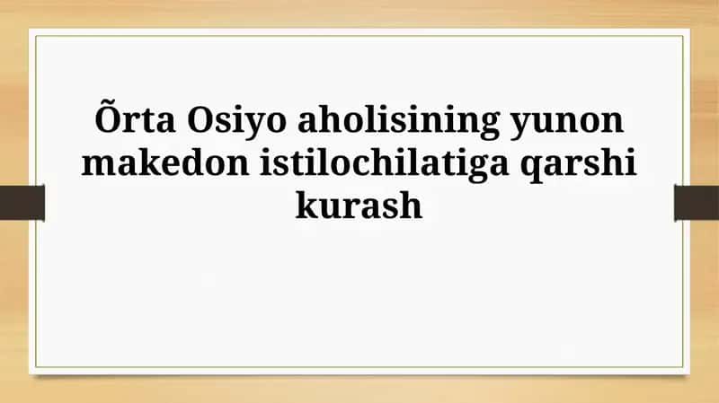 Yunon-Makedon Bosqini va Markaziy Osiyo