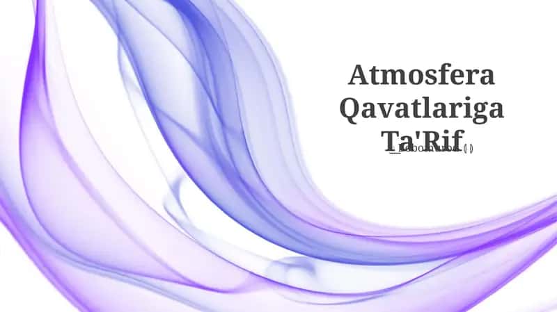 Atmosfera Qavatlariga Ta'Rif