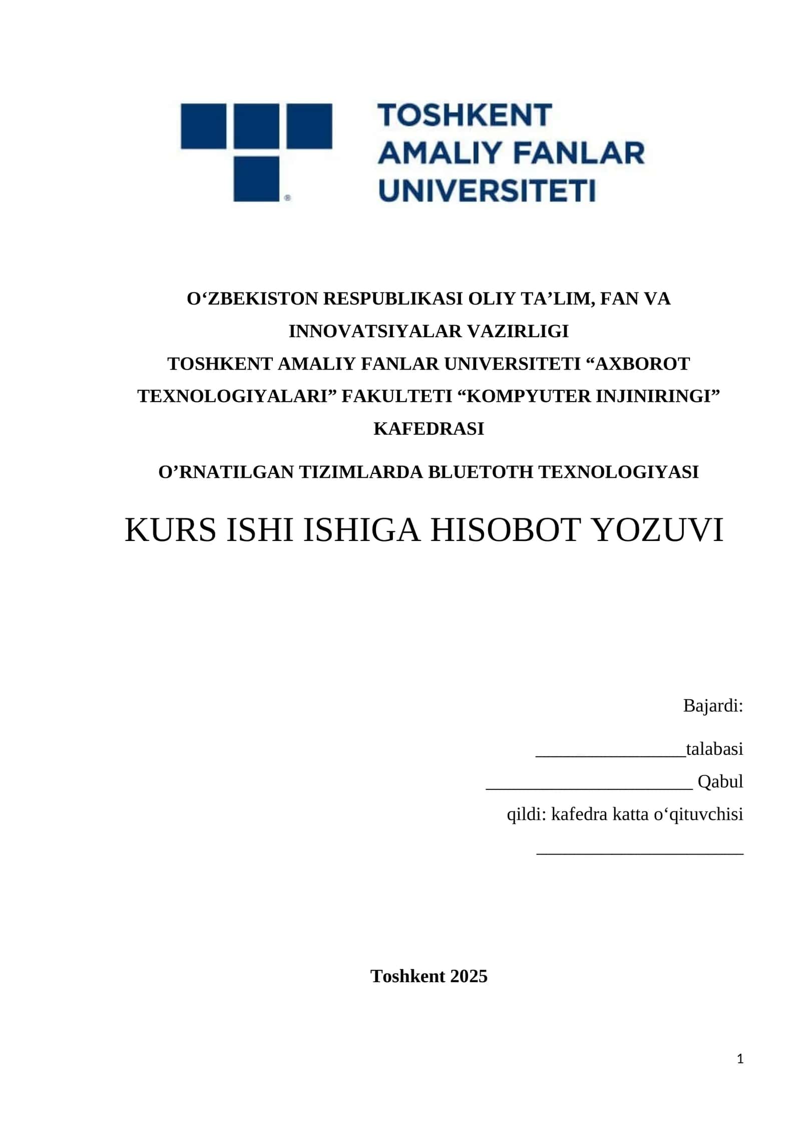 KURS ISHI: “O‘rnatilgan tizimlarda Bluetooth texnologiyasi”