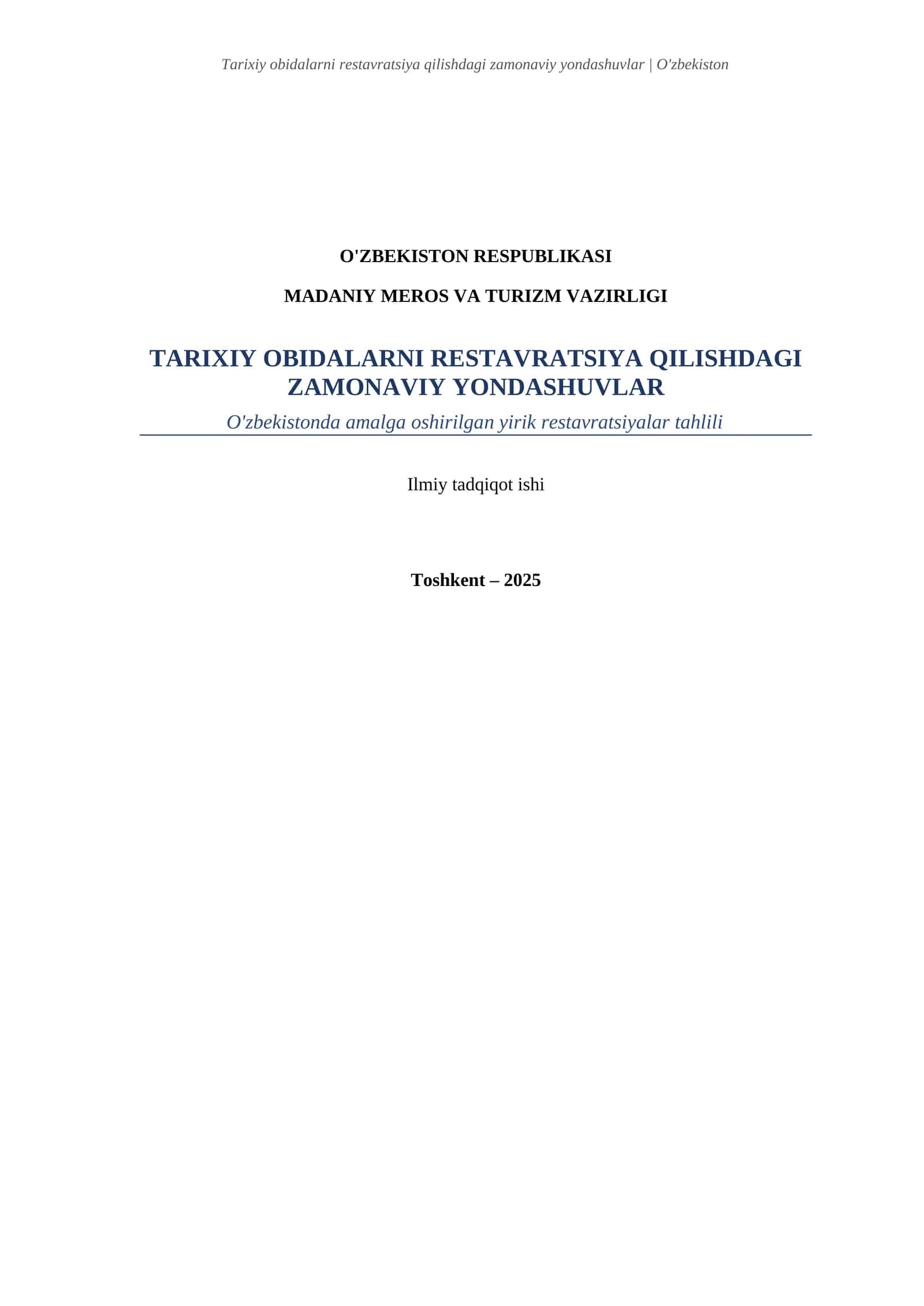 Tarixiy obidalarni restavratsiya qilishdagi zamonaviy yondashuvlar
